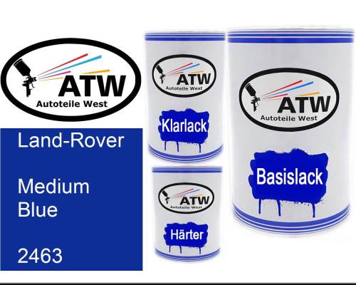 Land-Rover, Medium Blue, 2463: 500ml Lackdose + 500ml Klarlack + 250ml Härter - Set, von ATW Autoteile West.
